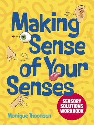 Making Sense of Your Senses - ebook
